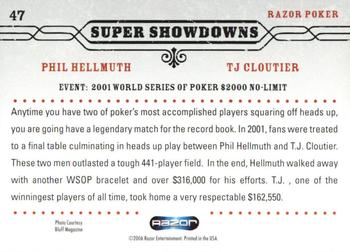 2006 Razor Poker #47 Phil Hellmuth / T.J. Cloutier Back